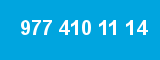 977 410 11 14